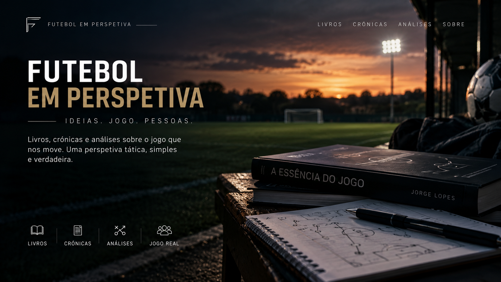 Jorge Lopes — Futebol em Perspetiva: livros, crónicas e análises sobre o jogo